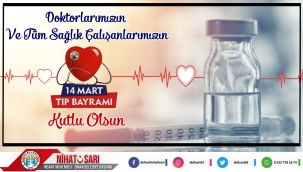 Başkan Sarı dan Tıp Bayramı Mesajı
