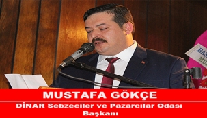 DİNAR PAZARCILAR VE SEBZECİLER ODASI BAŞKANI MUSTAFA GÖKÇE’DEN MİRAÇ KANDİLİ MESAJI
