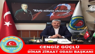 DİNAR ZİRAAT ODASI BAŞKANI CENGİZ GÜÇLÜ’DEN MİRAÇ KANDİLİ MESAJI