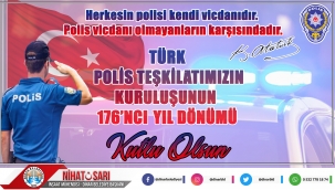 Başkan Sarı’dan Polis Haftası Mesajı