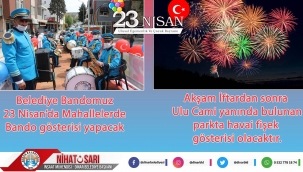 Belediye Bandomuz Mahallelerde Bando Gösterisi Yapacak