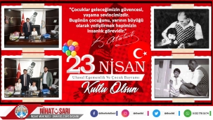 Belediye Başkanımız Nihat Sarı’dan 23 Nisan Mesajı