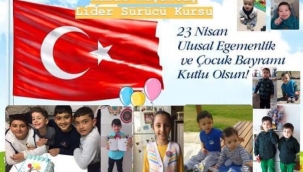 Lider Sürücü Kursundan 23 Nisan Mesajı