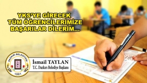BAŞKAN İSMAİL TAYLAN '' BAŞARILAR GENÇLER'' DEDİ