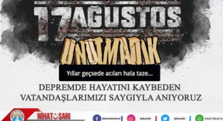 Başkan Sarı'dan 17 Ağustos Depremi Mesajı