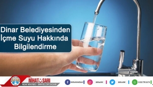 Belediyemizden İçme Suları Hakkında Bilgilendirme