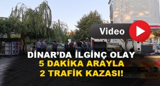 DİNAR'DA 5 DAKİKA ARAYLA 2 TRAFİK KAZASI ''PES'' DEDİRTTİ