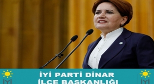 İYİ PARTİ DİNAR İLÇE BAŞKANLIĞI BASIN AÇIKLAMASI