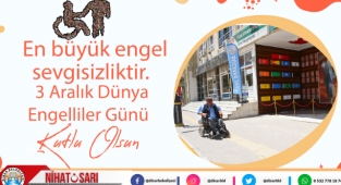 Başkan Sarı, “Hayatı paylaşmak için engel yok”