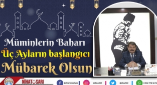 Başkan Sarı’dan Mübarek Üç Ayların Başlangıcı mesajı