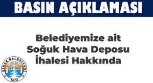 Soğuk Hava Deposu İhalesi Hakkında Duyuru