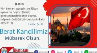 Başkan Sarı, “Berat Kandilimiz Mübarek Olsun”
