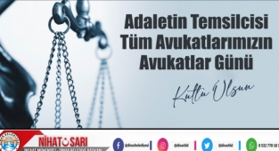 Başkan Sarı’dan Avukatlar Günü mesajı