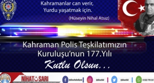 Başkan Sarı, “Polis Teşkilatımızın kuruluş yıl dönümü kutlu olsun”