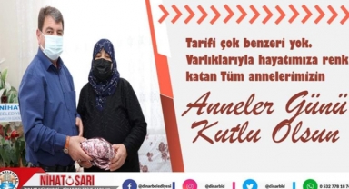 Başkan Sarı, “Bizleri karşılıksız seven tek varlık annelerimizdir”