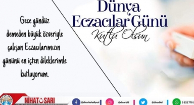 Başkan Sarı, “Eczacılar Günü Kutlu Olsun”
