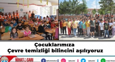 Çocuklarımıza Çevre temizliği bilincini aşılıyoruz