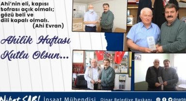 Belediye Başkanımız Nihat Sarı, “Ahilik Haftası Kutlu Olsun”
