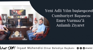 Belediye Başkanımız Nihat Sarı, Başsavcı Vurmaz’ın ve yargı mensuplarının yeni adli yılını kutladı