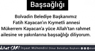 Belediye Başkanımız Nihat Sarı’dan Başsağlığı Mesajı
