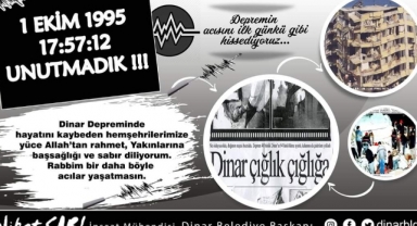 Belediye Başkanımız Nihat Sarı’dan Dinar Depremi Şehitlerini Anma Mesajı