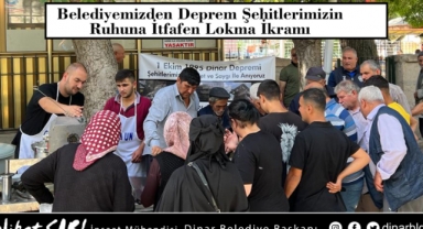 Belediyemiz tarafından Deprem Şehitlerimiz için lokma ikram edildi