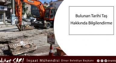 Belediyemizden Bulunan Tarihi Taş Hakkında Bilgilendirme