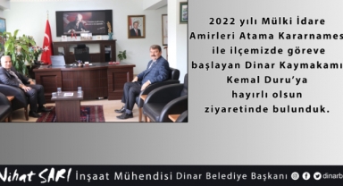 İlçe Kaymakamımız Kemal Duru’ya hayırlı olsun ziyaretinde bulunduk