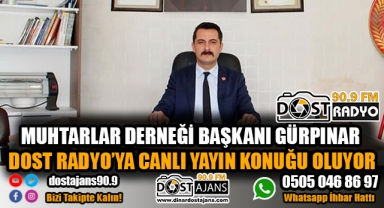 Başkan Gürpınar Dost Radyo'ya Canlı Yayın konuğu oluyor