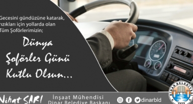 Emekçi Şoförlerimizin Günü Kutlu Olsun
