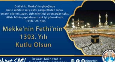Belediye Başkanımız Nihat Sarı’dan Mekke’nin Fethi Mesajı