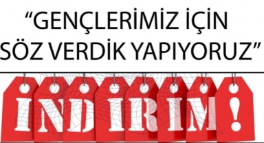 ''GENÇLERİMİZE SÖZ VERDİK'' YAPIYORUZ