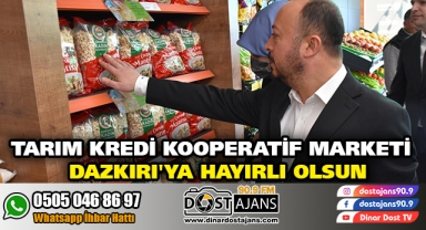 Tarım Kredi Kooperatif Marketi Dazkırı'ya Hayırlı Olsun