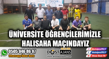Üniversite Öğrencilerimizle Halısaha Maçındayız