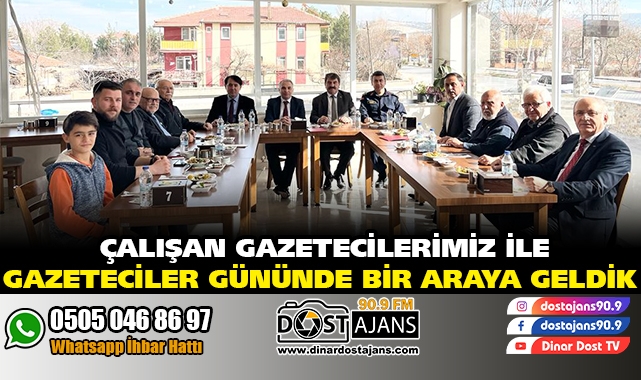 Çalışan Gazetecilerimiz ile Gazeteciler gününde bir araya geldik