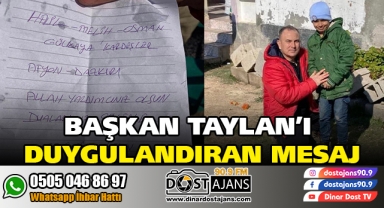 Başkan Taylan'ı Duygulandıran Mesaj