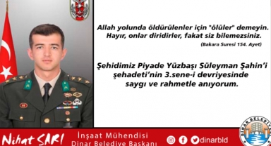 Belediye Başkanımız Nihat Sarı’dan Şehidimiz Süleyman Şahin’i anma mesajı