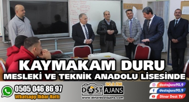 KAYMAKAM DURU MESLEKİ VE TEKNİK ANADOLU LİSESİNDE