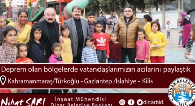 Belediye Başkanımız Nihat Sarı, deprem bölgelerinde vatandaşlarımızın acılarını paylaştı