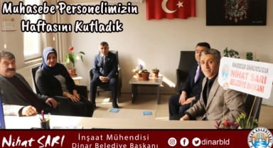Belediye Başkanımız Nihat Sarı, muhasebe personellerinin haftasını kutladı