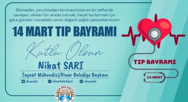 Belediye Başkanımız Nihat Sarı, Sağlık mensuplarının Tıp Bayramını kutladı