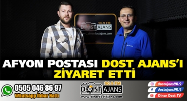 Afyon Postası Dost Ajans'ı Stüdyosunda Ziyaret Etti