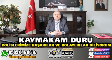 KAYMAKAM DURU’NUN POLİS HAFTASI MESAJI