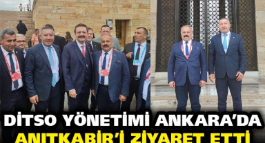 DİTSO YÖNETİMİ ANKARA'DA