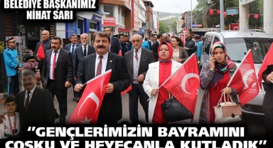 Gençlerimizin Bayramını coşku ve heyecanla kutladık