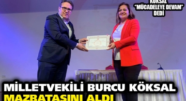 Milletvekili Burcu Köksal Mazbatasını Aldı