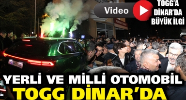 YERLİ OTOMOBİL TOGG DİNAR'DA