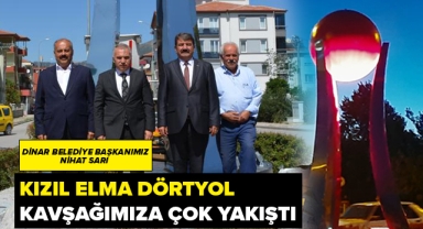 Dörtyol Kavşağımıza Kızıl Elma Çok Yakıştı