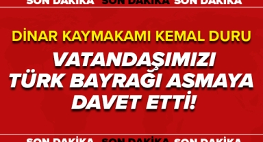 Kaymakam Duru ''Çevremizi Şanlı Bayrağımızla Süsleyelim''