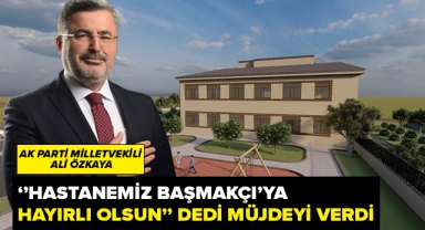 AK PARTİLİ ÖZKAYA MÜJDEYİ VERDİ!
